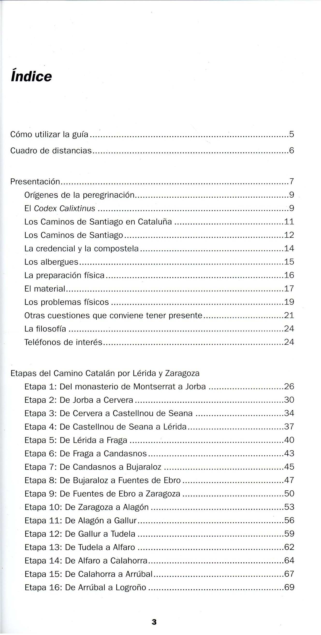 Camino Catalán de Santiago, El  : Desde Montserrat : Dos caminos a Compostela: De Montserrat a Logroño en 16 días - De Montserrat a San Juan de la Peña en 12 días - Miniatura 3